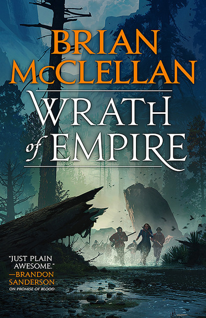 המדף הז’אנרי: Wrath of Empire – בריאן מקללן (סדרת Gods of Blood and Powder, ספר שני)